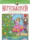 Creative Haven the Nutcracker Designs Coloring Book - Book
