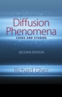 Diffusion Phenomena: Cases and Studies: Second Edition : Second Edition - Book