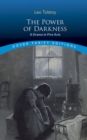The Power of Darkness: a Drama in Five Acts : A Drama in Five Acts - Book
