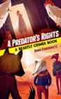 Predator's Rights: A Beastly Crimes Book 2 - Book
