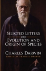 Selected Letters on Evolution and Origin of Species - eBook