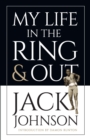 My Life in the Ring and Out - eBook