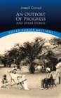 An Outpost of Progress and Other Stories - Book
