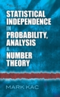 Statistical Independence in Probability, Analysis and Number Theory - eBook