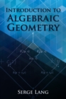 Introduction to Algebraic Geometry - Book