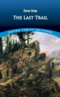 The Last Trail - eBook