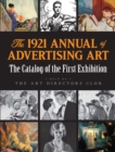 The 1921 Annual of Advertising Art - eBook