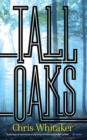 Tall Oaks - eBook