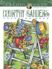 Creative Haven Country Gardens Coloring Book - Book