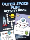 Outer Space Fun! Activity Book - Book