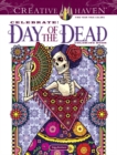 Creative Haven Celebrate! Day of the Dead Coloring Book - Book