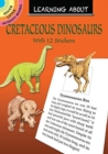 Learning About Cretaceous Dinosaurs - Book