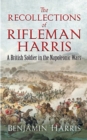 The Recollections of Rifleman Harris - eBook