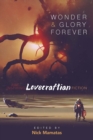 Wonder and Glory Forever: Awe-Inspiring Lovecraftian Fiction - Book