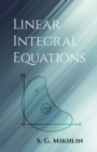 Linear Integral Equations - Book