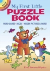 My First Little Puzzle Book: Word Games, Mazes, Spot the Difference, & More! - Book
