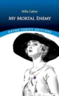 My Mortal Enemy - Book