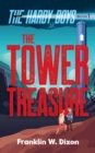 The Tower Treasure : The Hardy Boys Book 1 - eBook