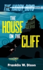 The House on the Cliff : The Hardy Boys Book 2 - eBook