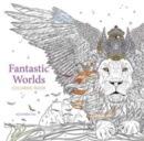 Fantastic Worlds Coloring Book - Book