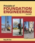 Principles of Foundation Engineering, Adapted International Edition - Book