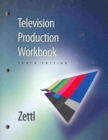 Workbook for Zettl's Television Production Handbook, 10th - Book