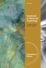 Casebook in Abnormal Psychology, International Edition - Book