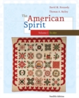 The American Spirit : United States History as Seen by Contemporaries, Volume I - Book
