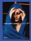 Yves Saint Laurent Inside Out : A Creative Universe Revealed - Book