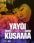 Yayoi Kusama: 1945 to Now - Book