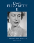 Queen Elizabeth II : A Photographic Portrait - Book