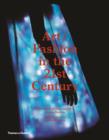 Art/Fashion in the 21st Century - Book