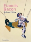 Francis Bacon: Books and Painting - Book