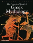 The Complete World of Greek Mythology - Book