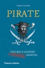 Pirate : The Buccaneer's (Unofficial) Manual - Book