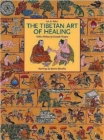 The Tibetan Art of Healing - Book