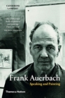 Frank Auerbach : Speaking and Painting - Book