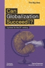 Can Globalization Succeed? - Book
