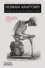 Human Anatomy : Depicting the Body from the Renaissance to Today - Book