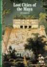 Lost Cities of the Maya - Book