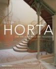 Victor Horta : The Architect of Art Nouveau - Book