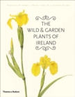 The Wild and Garden Plants of Ireland - Book