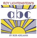 Roy Lichtenstein's ABC - Book