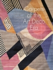 Carpets of the Art Deco Era - Book