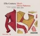 17th-Century Men's Dress Patterns 1600 - 1630 - Book