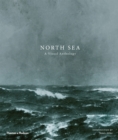 North Sea : A Visual Anthology - Book