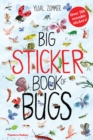 The Big Sticker Book of Bugs - Book