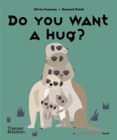 Do You Want a Hug? - Book