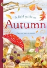 A Field Guide to Autumn : Play and learn in nature - Book