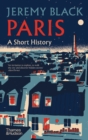 Paris : A Short History - eBook